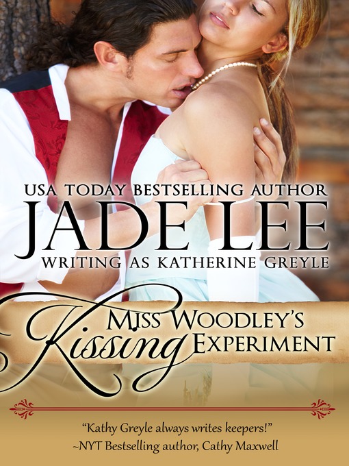 Title details for Miss Woodley's Kissing Experiment by Jade Lee - Available